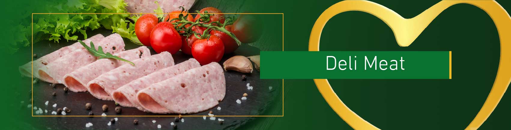 Deli Meats - Banner Deli Meats - Banner
